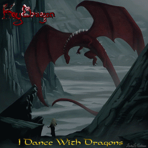Key Dragon : I Dance with Dragons
